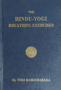 Cover of The Hindu-Yogi Breathing Exercises by Yogi Ramacharaka.