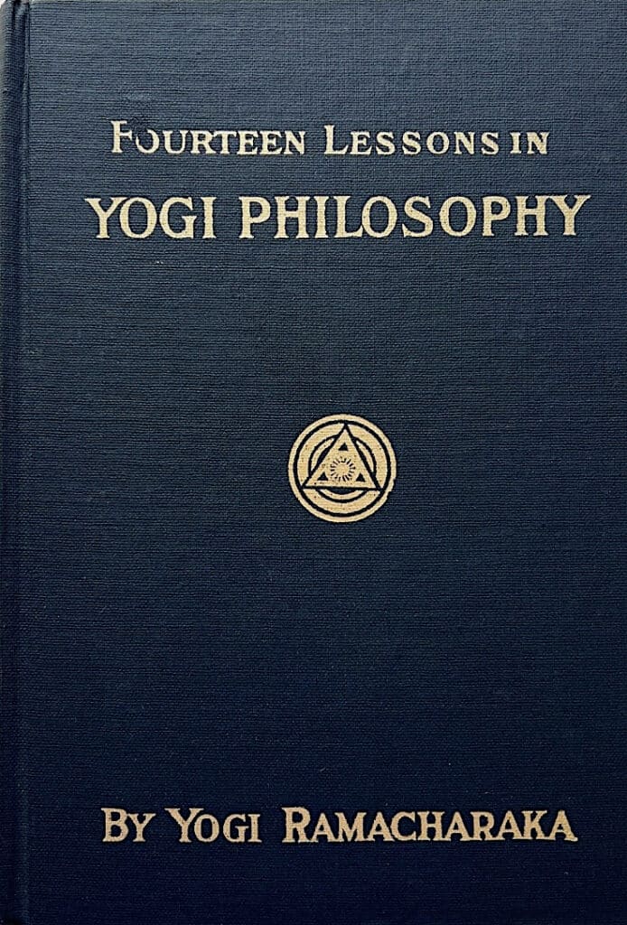 Fourteen Lessons in Yogi Philosophy