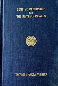 Book cover titled 'Genuine Mediumship or The Invisible Powers' by Swami Bhakta Vishita.