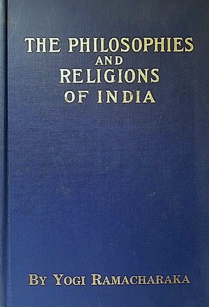 The Philosophies and Religions of India
