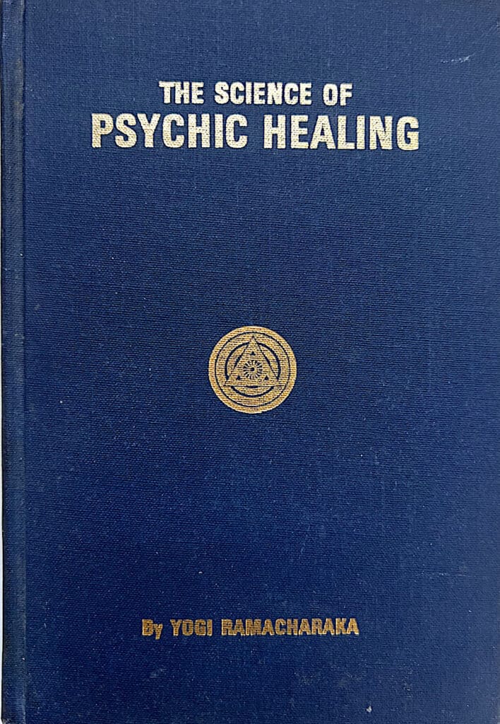 The Science of Psychic Healing
