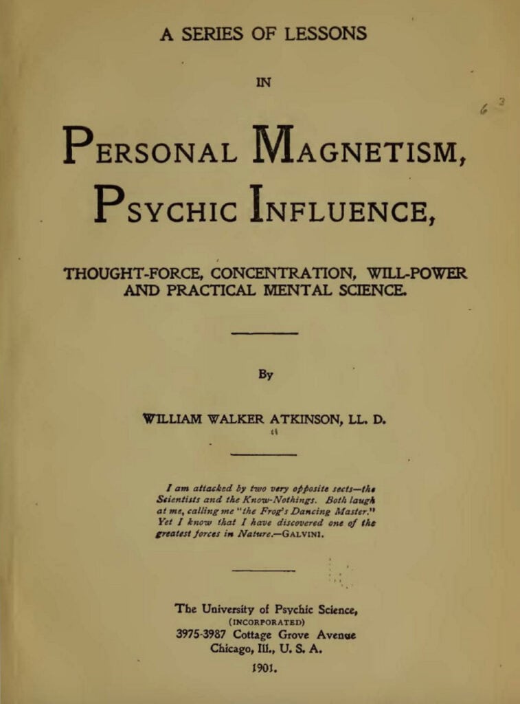 A series of Lessons in Personal Magnetism by William Walker Atkinson, 1901