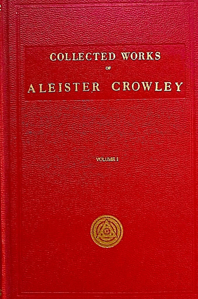 Collected Works of Aleister Crowley [Three volumes]