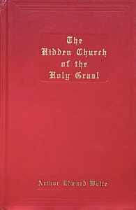 Book cover of Hidden Church of the Holy Graal by Yogi Publication Society.