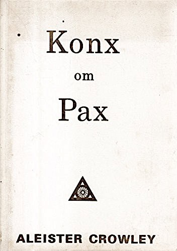 Konx Om Pax