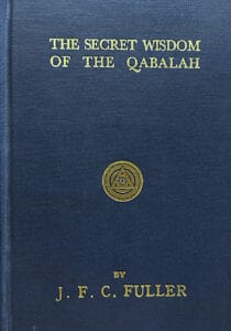 The book Secret Wisdom of the Qabalah by J. F. C. Fuller