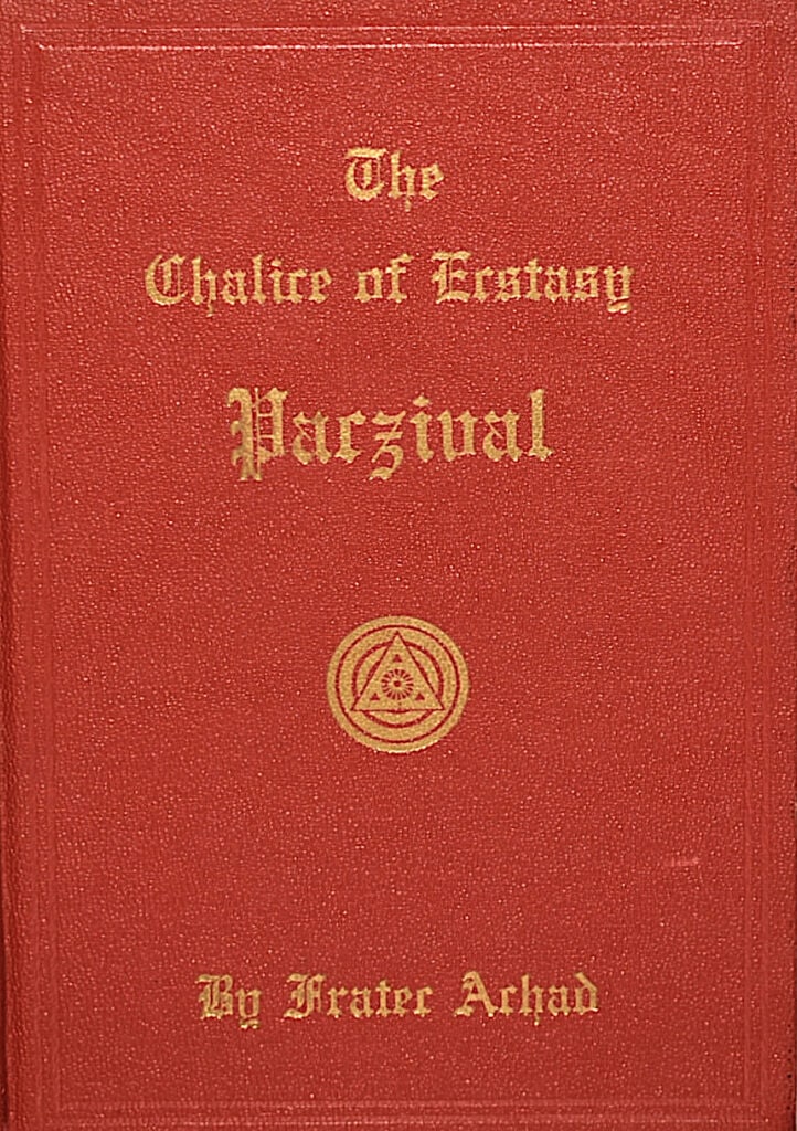 The book The Chalice of Ecstasy by Frater Achad