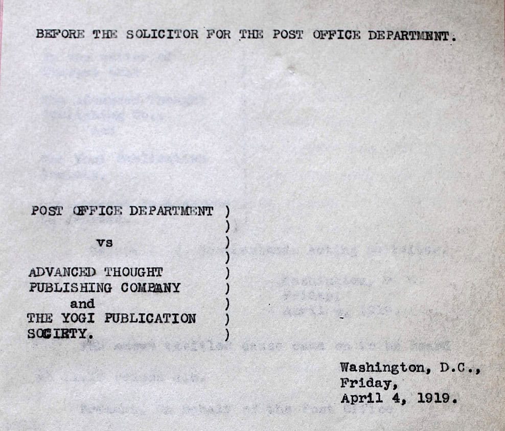 The 1919 Post Office Investigation of the Yogi Publication Society and Advanced Thought Publishing Company