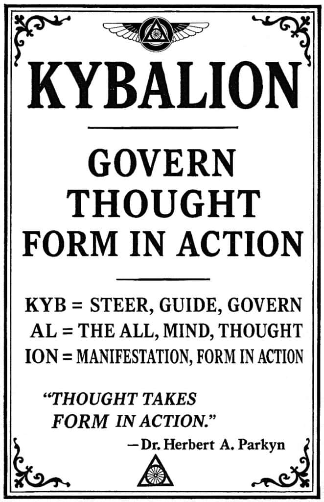 Kybalion means to Govern Thought form in action