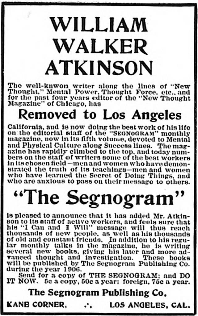 William Walker Atkinson goes to The Segnogram